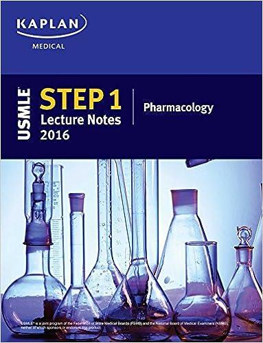 usmle step 1 lecture notes pharmacology 2016 1st edition kaplan 150620046x, 978-1506200460