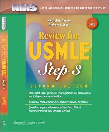 nms review for usmle step 3 2nd edition m.d. rosner, mitchell h, m.d. lazar, andrew e 1582558337,