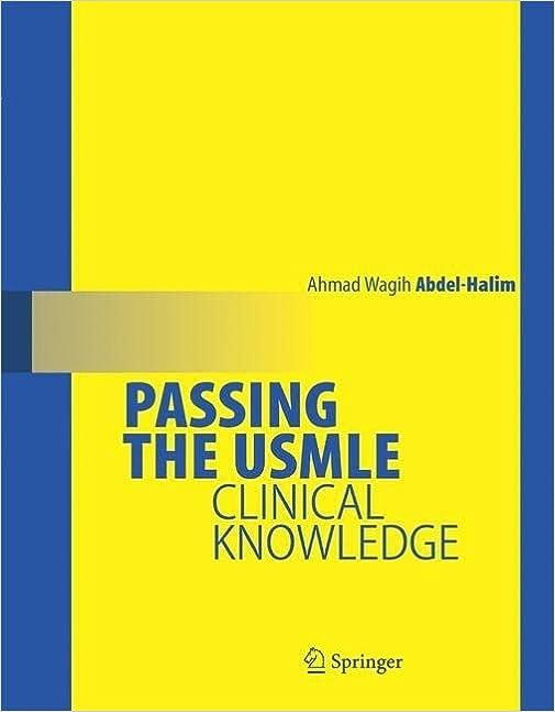 passing the usmle clinical knowledge 1st edition ahmad wagih abdel-halim 0387689834, 978-0387689838