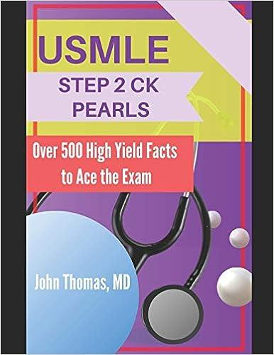 usmle step 2 ck pearls over 500 high yield facts to ace the exam 1st edition john thomas b08c961bt4,