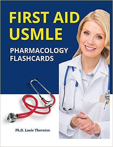 first aid usmle pharmacology flashcards 1st edition louie thornton 109752888x, 978-1097528882