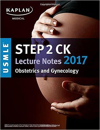 usmle step 2 ck lecture notes 2017 obstetrics and gynecology 1st edition kaplan medical 1506208150,