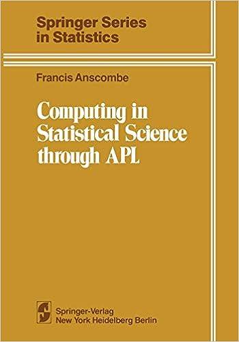 Computing In Statistical Science Through APL Springer Series In Statistics