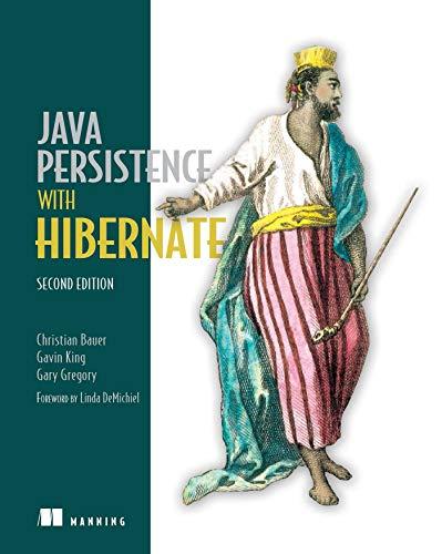 java persistence with hibernate 2nd edition linda demichiel, christian bauer, gavin king, gary gregory