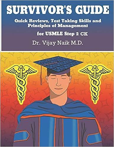 survivors guide quick reviews and test taking skills for and principles of management usmle step 2ck 1st