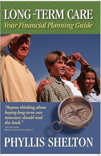 long term care your financial planning guide 1st edition phyllis shelton 978-0963351692