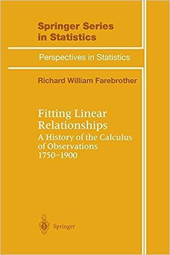 fitting linear relationships a history of the calculus of observations 1750 1900 springer series in