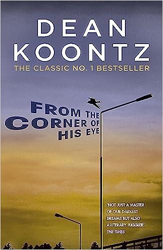 from the corner of his eye  a novel  dean koontz 1472240278, 978-1472240279