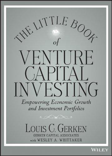 the little book of venture capital investing empowering economic growth and investment portfolios 1st edition