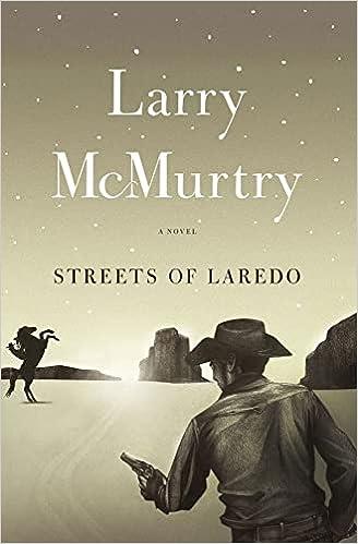 streets of laredo a novel  larry mcmurtry 978-0684857534