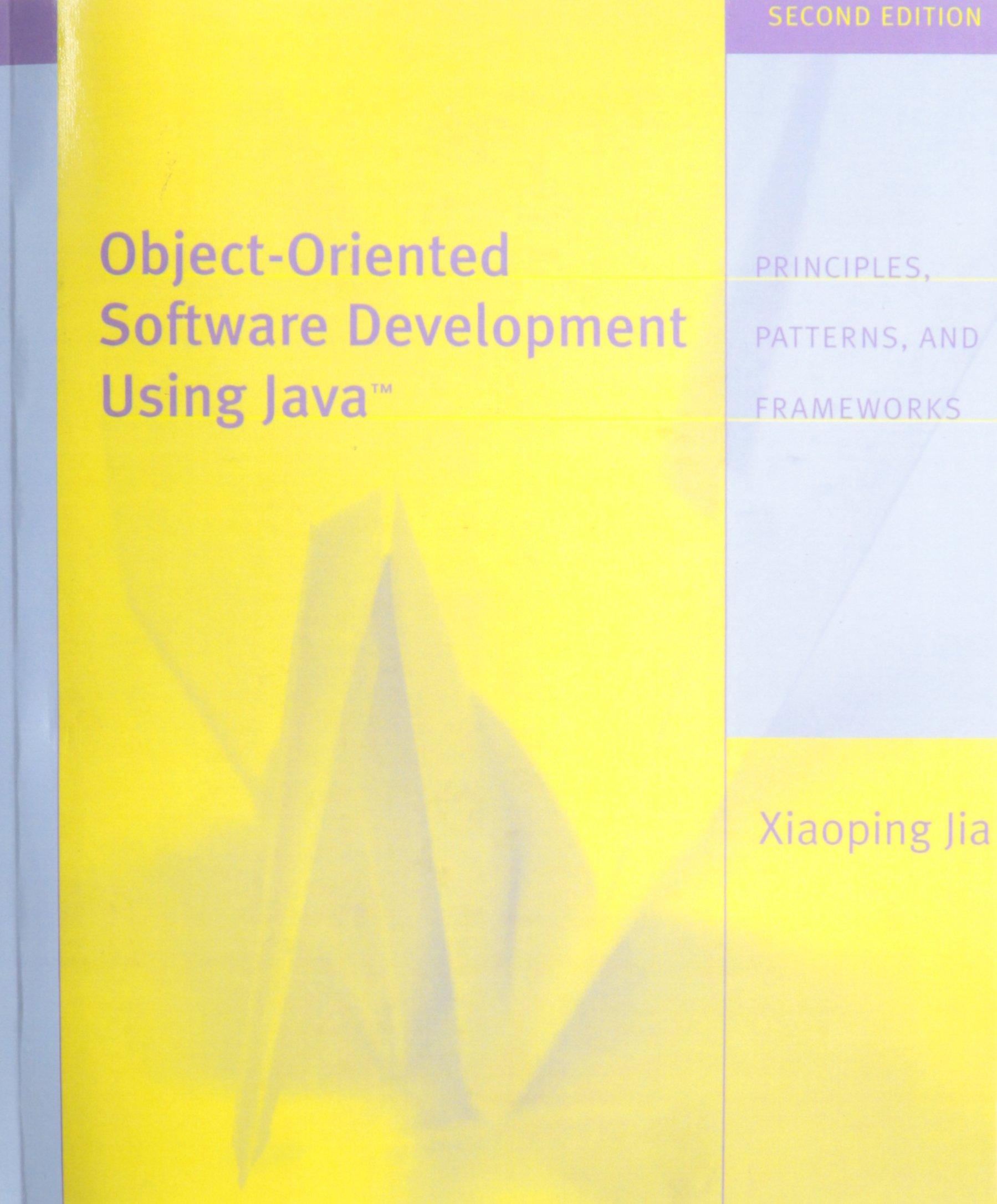 object oriented software development using java 2nd edition xiaoping jia 0201737337, 978-0201737332