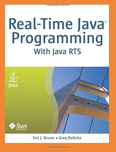 real time java programming with java rts 1st edition eric j. bruno, greg bollella 0137142986, 978-0137142989