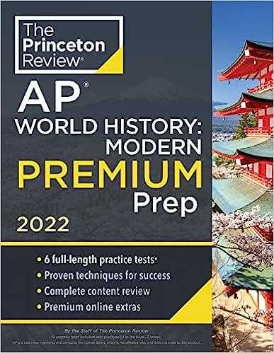 the princeton review ap world history modern premium prep 2022 2022 edition the princeton review 0525570810,