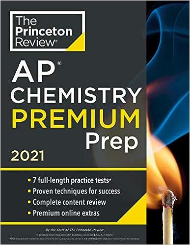 the princeton review ap chemistry premium prep 2021 2021 edition the princeton review 0525569472,