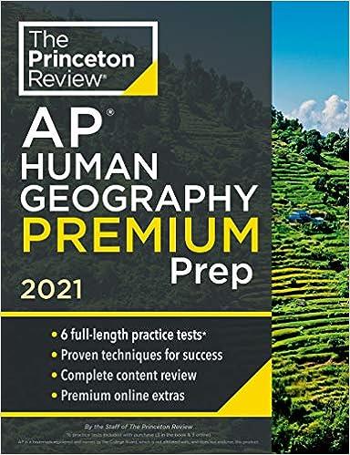 the princeton review ap human geography premium prep 2021 2021 edition the princeton review 052556957x,