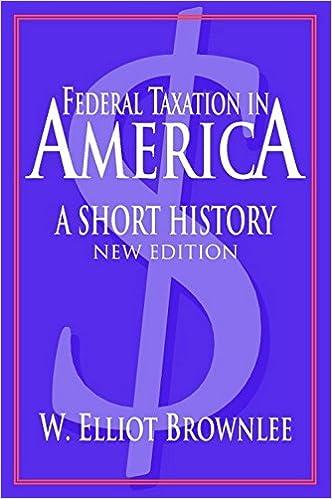 federal taxation in america a short history 2nd edition w. elliot brownlee 052154520x, 978-0521545204