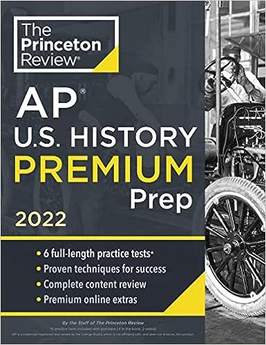 the princeton review ap u.s history premium prep 2022 2022 edition the princeton review 0525570772,