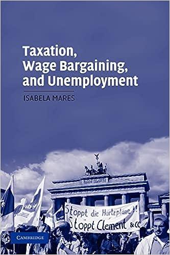 taxation wage bargaining and unemployment 1st edition isabela mares 0521674115, 978-0521674119