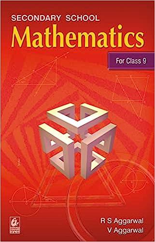 secondary school mathematics for class 9 1st edition r.s. aggarwal 978-9350271858