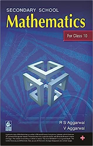 secondary school mathematics for class 10 1st edition r.s. aggarwal 978-9388704519
