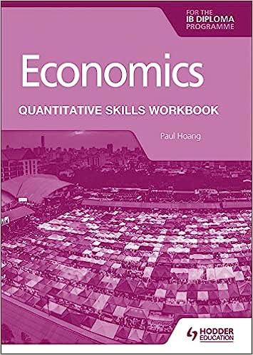 economics quantitative skills workbook 1st edition paul hoang 1398340448, 978-1398340442