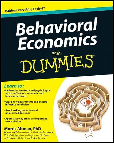 behavioral economics for dummies 1st edition morris altman 1118085035, 978-1118085035