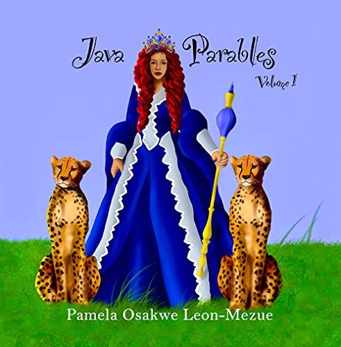 java parables volume 1 1st edition pamela osakwe leon-mezue 1916207847, 978-1916207844