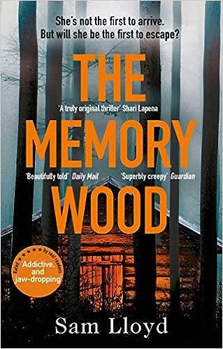the memory wood she is not the first arrive but will she be the first to escape  sam lloyd 0552176583,