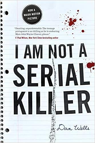 i am not a serial killer  dan wells 0765327821, 978-0765327826