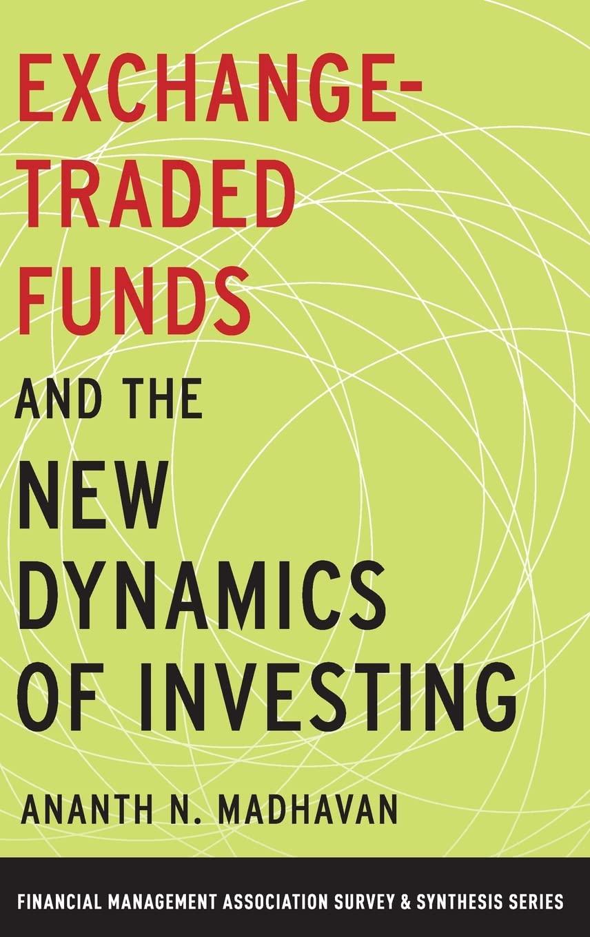 exchange traded funds and the new dynamics of investing financial management association survey and synthesis