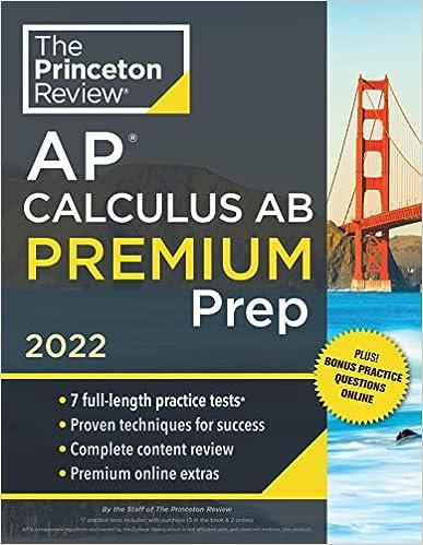 the princeton review ap calculus ab premium prep 2022 2022 edition the princeton review 052557056x,