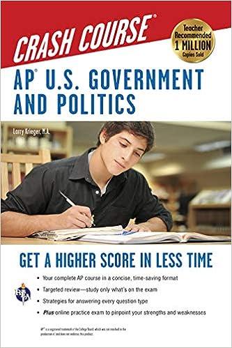 crash course ap us government and politics get a higher score in a less time 1st edition larry s. krieger