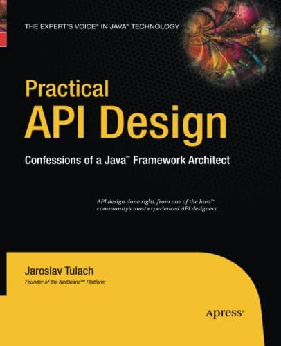 practical api design confessions of a java framework architect 1st edition jaroslav tulach 1430211725,