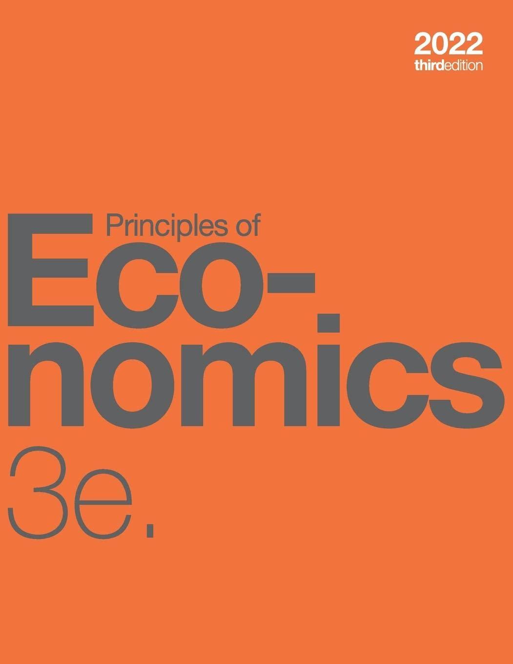 principles of economics 3e 3rd edition 2022 steven a greenlaw, david shapiro, daniel macdonald 1738959279,