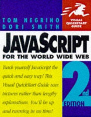 javascript for the world wide web 2nd edition tom negrino , dori smith 0201696487, 978-0201696486