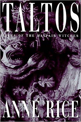 taltos  lives of the mayfair witches  anne rice 0099436817, 978-0099436812