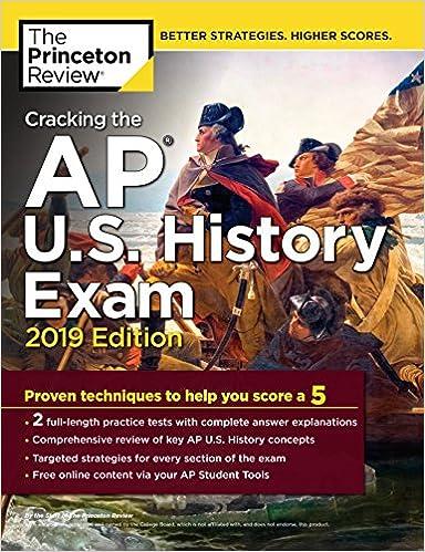 cracking the ap us history exam proven techniques to help you score a 5 - 2019 2019 edition the princeton