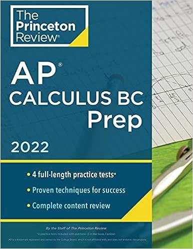the princeton review ap calculus bc prep 2022 2022 edition the princeton review 0525570802, 978-0525570806