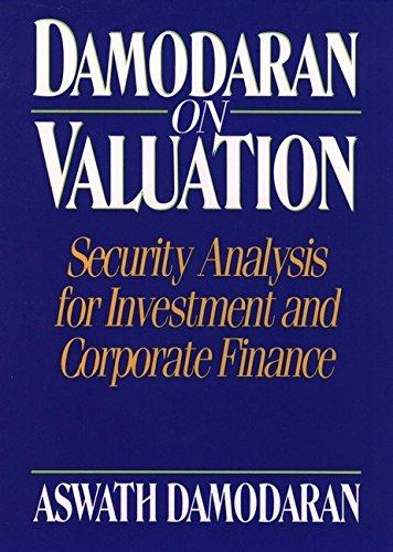 damodaran on valuation security analysis for investment and corporate finance 1st edition aswath damodaran