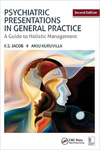 psychiatric presentations in general practice a guide to holistic management 2nd edition k. s. jacob, anju