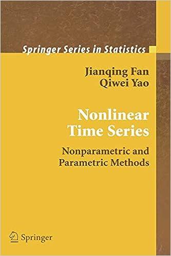nonlinear time series nonparametric and parametric methods component analysis 1st edition jianqing fan ,