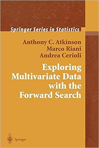 exploring multivariate data with the forward search 1st edition anthony c. atkinson, marco rian, andrea