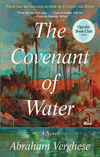 the covenant of water a novel  abraham verghese 0241997933, 978-0241997932