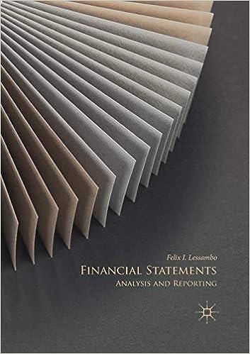 financial statements analysis and reporting 1st edition felix i. lessambo 3030405079, 978-3030405076