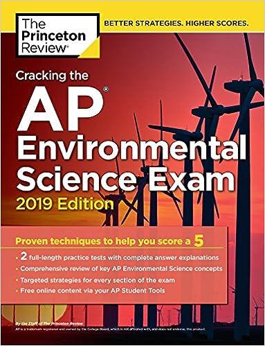 cracking the ap environmental science exam proven techniques to help you score a 5 -2019 2019 edition the