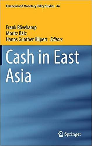 cash in east asia financial and monetary policy studies 2017th edition frank rovekamp, moritz balz, hanns