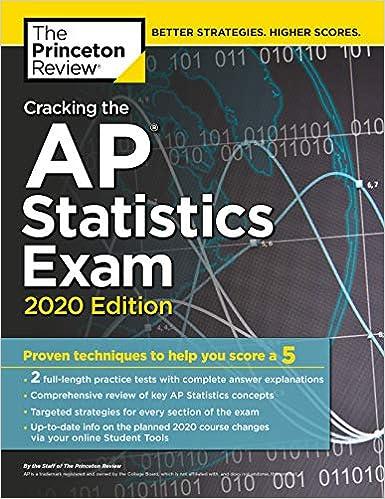 cracking the ap statistics exam proven techniques to help you score a 5 - 2020 2020 edition the princeton