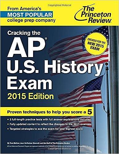 cracking the ap us history exam proven techniques to help you score a 5 - 2015 2015 edition princeton review