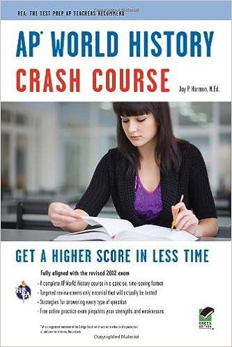 crash course ap world history get a high score in less time 1st edition jay p. harmon, advanced placement