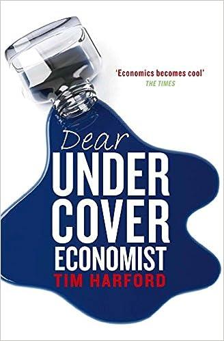 dear undercover economist 1st edition tim harford 1408701545, 978-1408701546